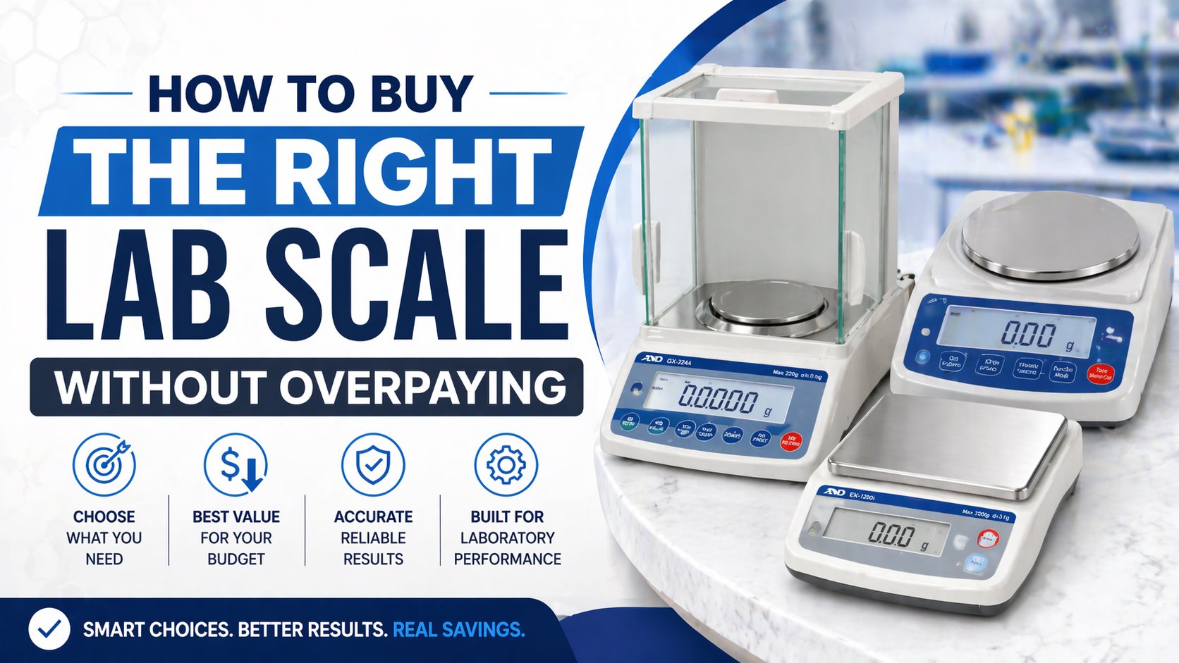 How to Buy the Right Lab Scale Without Overpaying