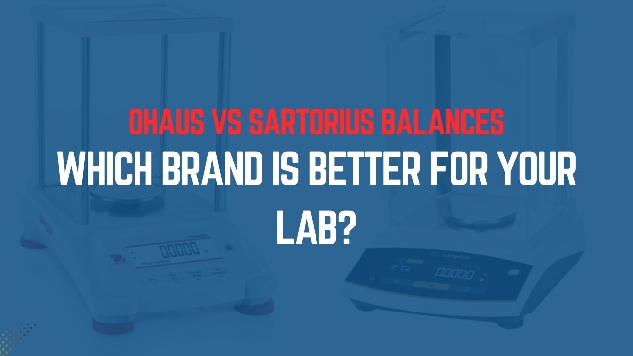 Ohaus vs Sartorius Balances: Which Brand Is Better for Your Lab?